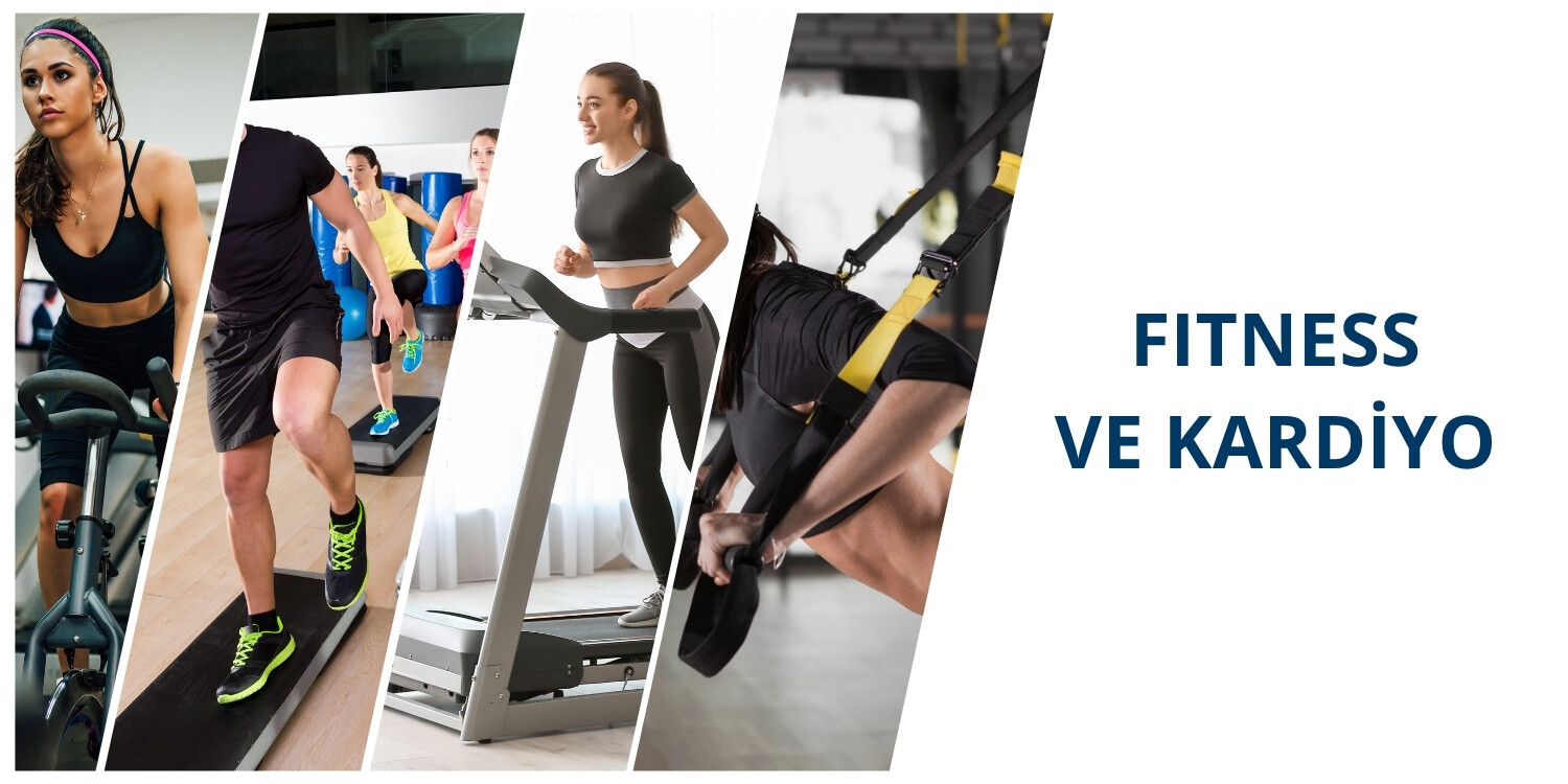 FİTNESS VE KARDİYO