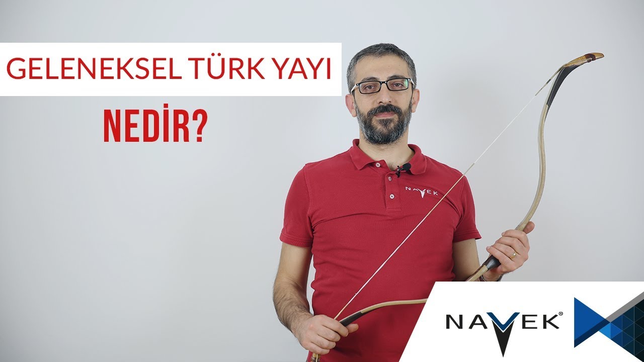 Geleneksel Türk Yayı Nedir?