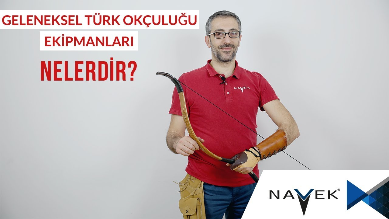 Geleneksel Türk Okçuluğu Ekipmanları Nelerdir?