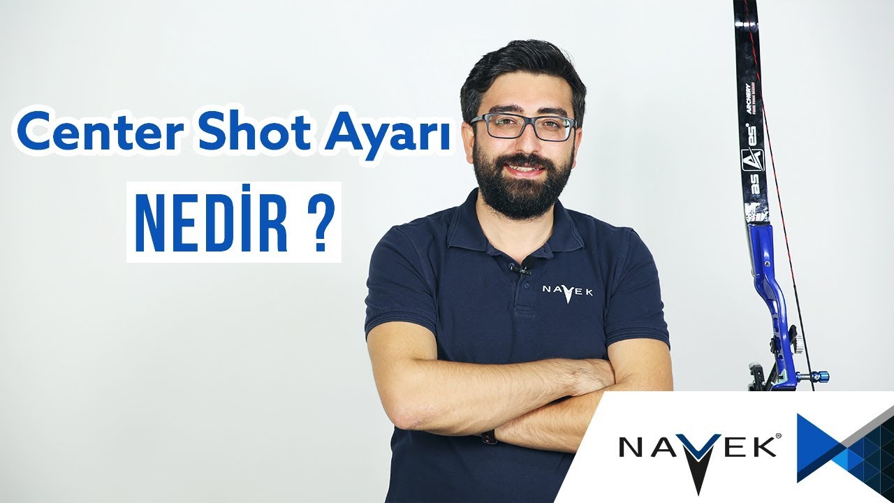 Center Shot Ayarı Nedir?