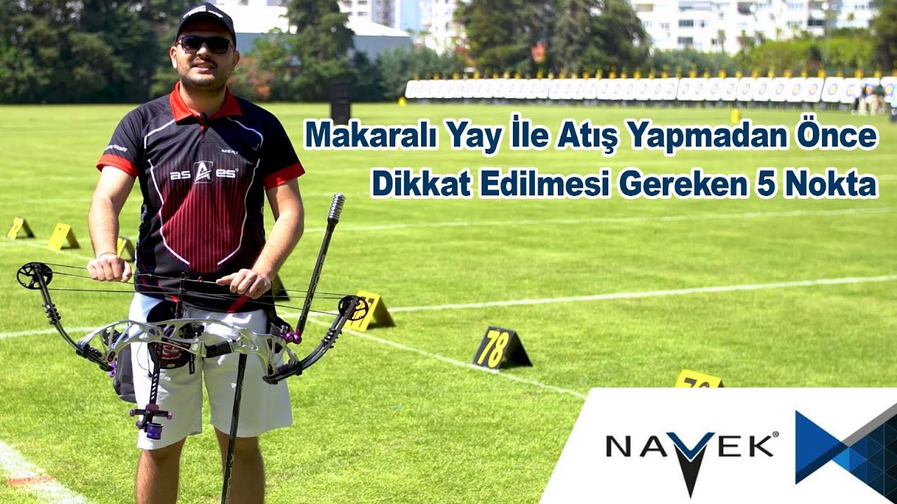 Makaralı Yay İle Atış Yapmadan Önce Dikkat Edilmesi Gereken 5 Nokta