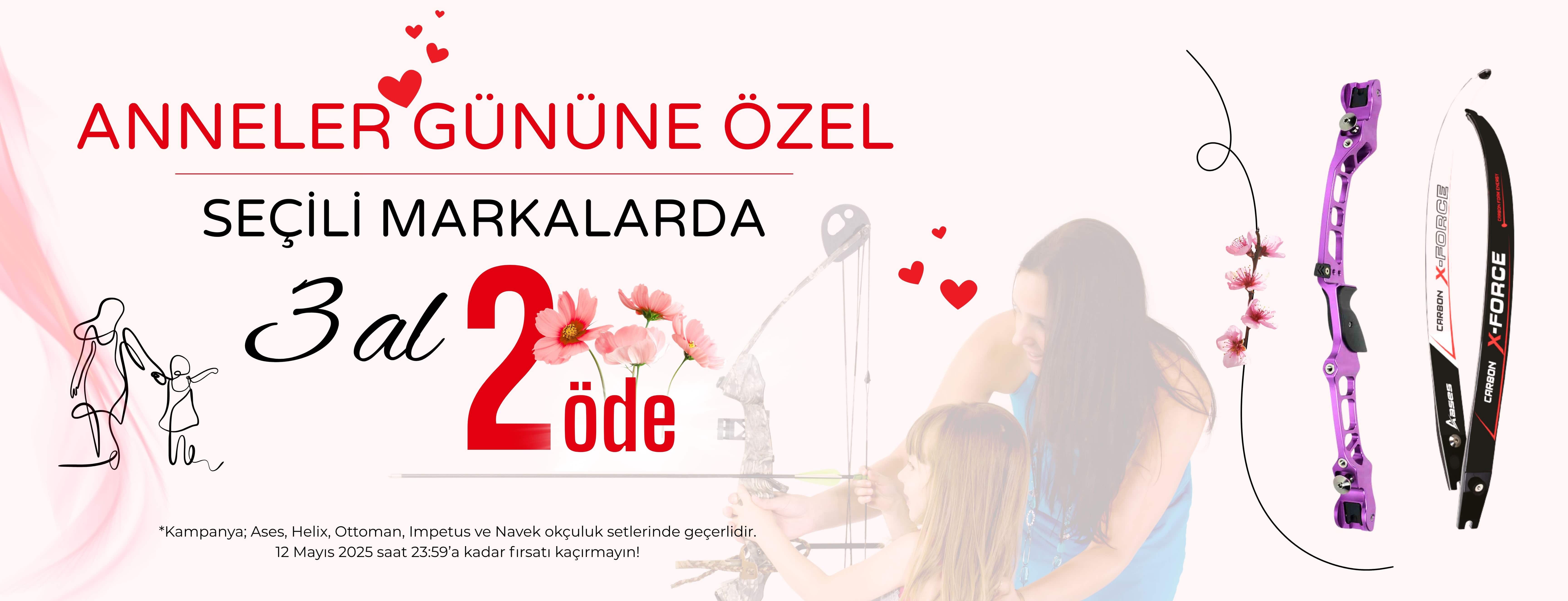 ANNELER GÜNÜ 3 AL 2 ÖDE 2025.jpg (385 KB)