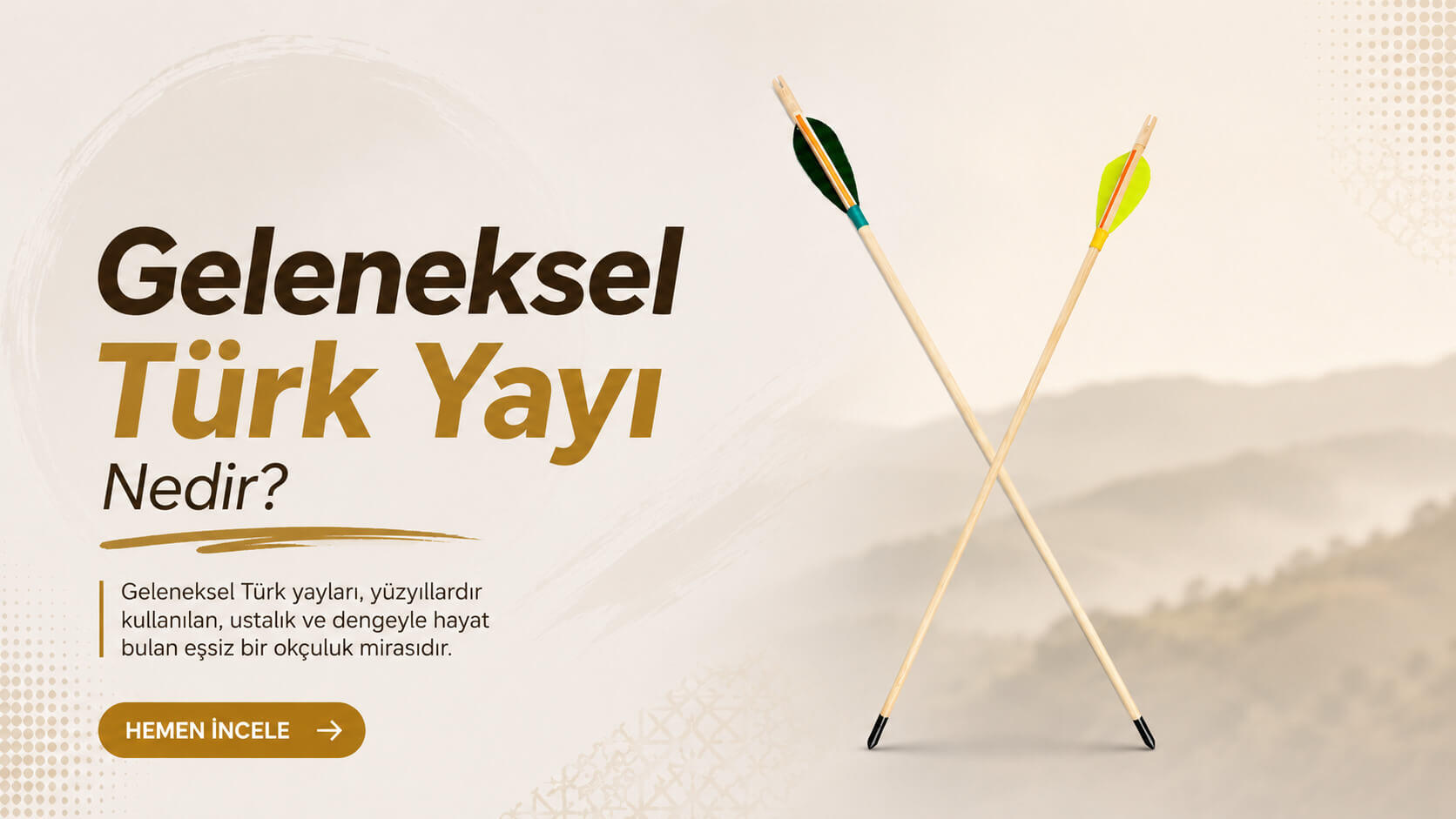 Geleneksel Türk Yayı Nedir?