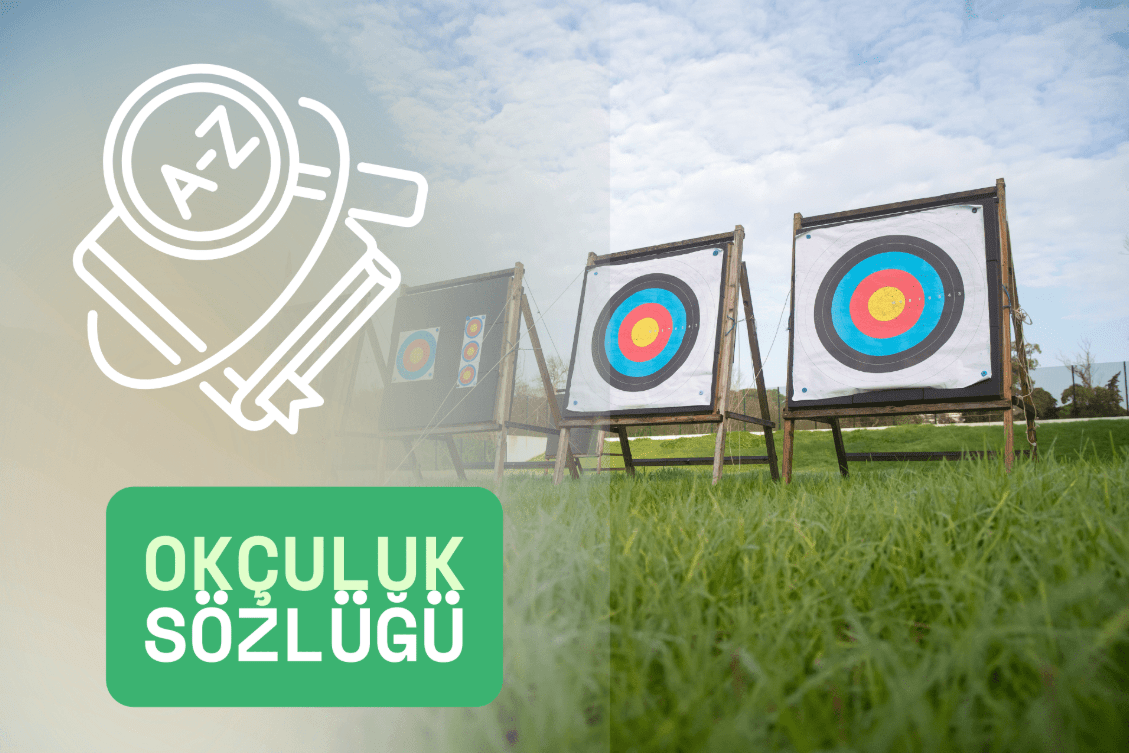 Başlangıç Seviyesi İçin Okçuluk Rehberi: Yeni Başlayanlar İçin Temel Bilgiler