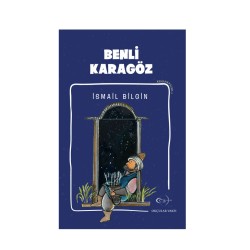 Ýsmail Bilgin- Benli Karagöz - OKÇULAR VAKFI