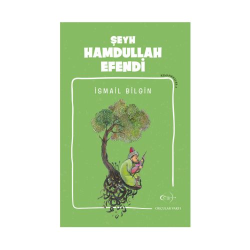 İsmail Bilgin- Şeyh Hamdullah Efendi - 1
