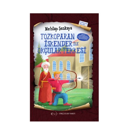 Mehtap Şenkaya - Tozkoparan İskender İle Okçular Tekkesi - 1