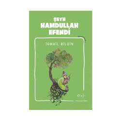 Okçular Vakfı İsmail Bilgin- Şeyh Hamdullah Efendi - Okçular Vakfı