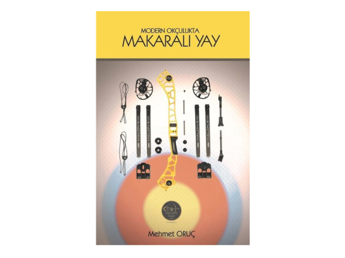 Okçular Vakfı Modern Okçulukta Makaralı Yay - 1