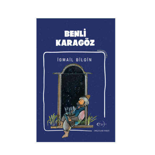 Okçular Vakfı İsmail Bilgin- Benli Karagöz - 1