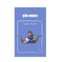 Okçular Vakfı İsmail Bilgin- Şir Merd - Okçular Vakfı